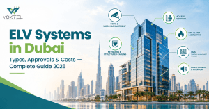 ELV systems in Dubai: CCTV, access control and fire alarm control room